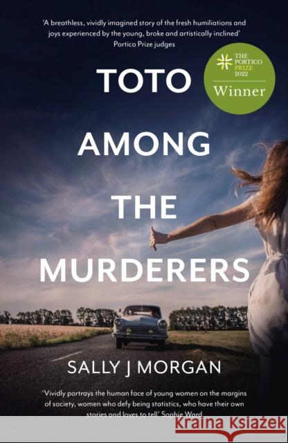 Toto Among the Murderers: Winner of the Portico Prize 2022 Sally J Morgan 9781399804004 John Murray Press