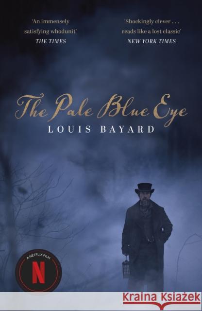 The Pale Blue Eye Louis Bayard 9781399810050