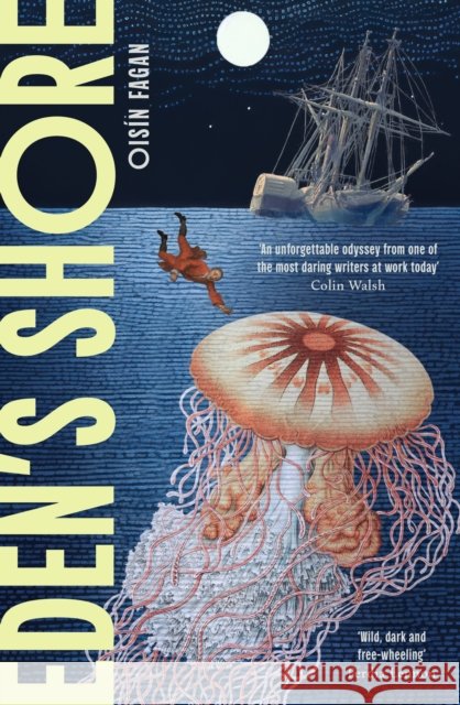 Eden's Shore Oisin Fagan 9781399815918