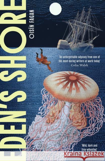 Eden's Shore Oisin Fagan 9781399815918