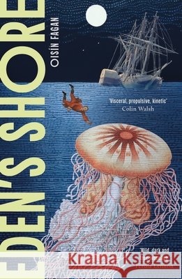 Eden's Shore Oisin Fagan 9781399815925