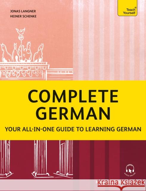 Complete German: Your all-in-one guide to learning German (Beginner–Intermediate) Jonas Langner 9781399818650 Teach Yourself