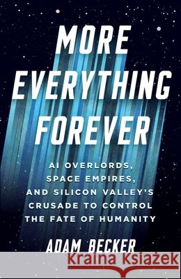 More Everything Forever Becker, Adam 9781399827911