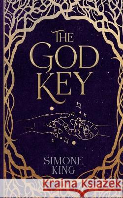 The God Key Simone King 9781399931137