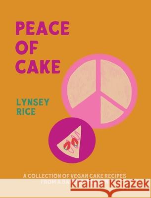 Rice Cakes Lynsey Rice 9781399956116 Lynsey Rice