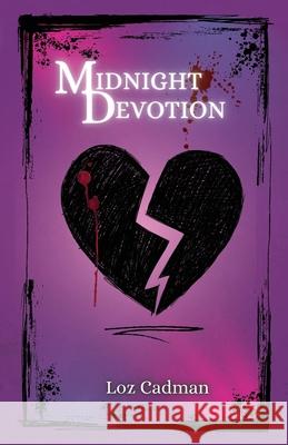 Midnight Devotion Loz Cadman 9781399962513
