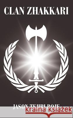 Clan Zhakkari Jason Boje 9781399979887 Jason Tejiri Boje