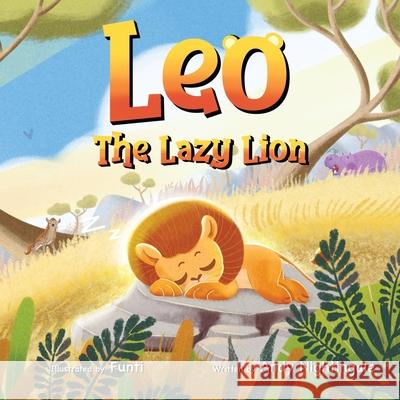 Leo The Lazy Lion Andy Nightingale 9781399985413