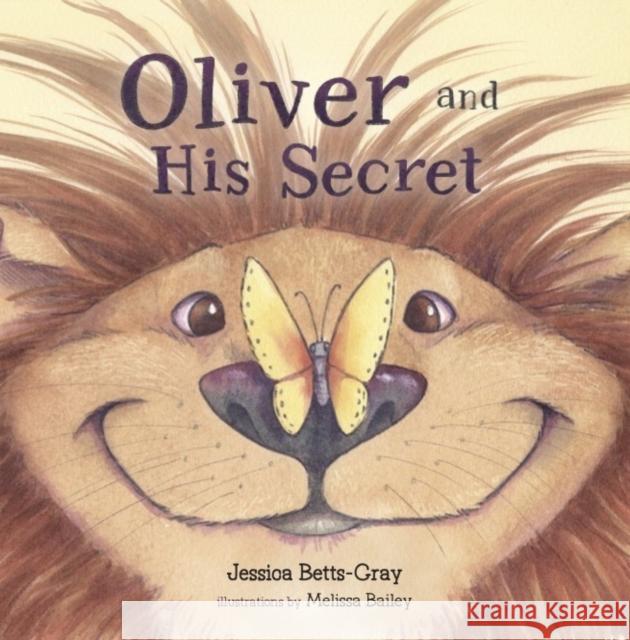 Oliver and His Secret Jessica Betts-Gray 9781399993067 Dottie Publishing