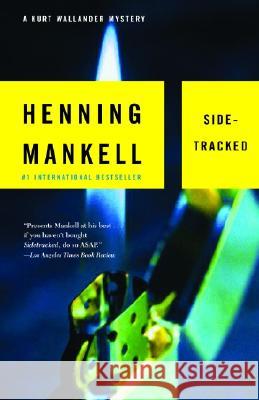 Sidetracked Henning Mankell 9781400031566 Vintage Books USA