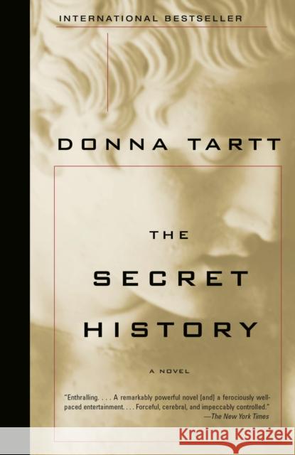 The Secret History Donna Tartt 9781400031702 Vintage Books USA