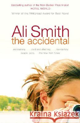 The Accidental Ali Smith 9781400032181 Anchor Books