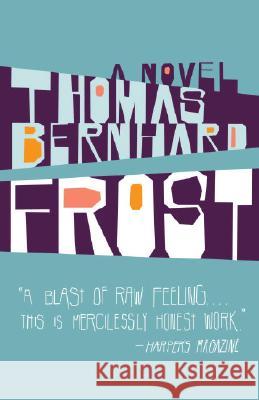 Frost Thomas Bernhard 9781400033515 Vintage Books USA