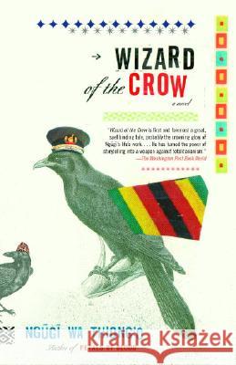 Wizard of the Crow Ngugi Wa'thiong'o 9781400033843