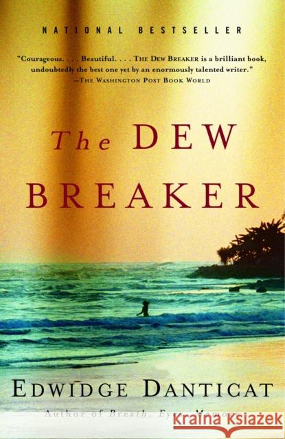 The Dew Breaker Edwidge Danticat 9781400034291 Vintage Books USA