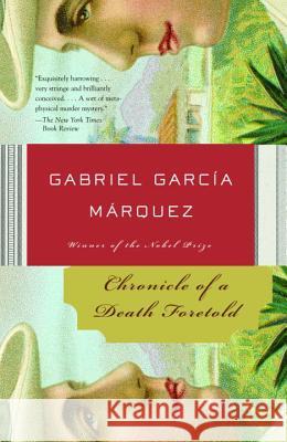 Chronicle of a Death Foretold Gabriel Garci 9781400034710 Vintage Books USA