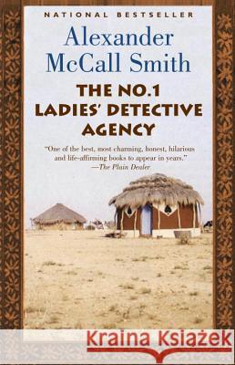 The No. 1 Ladies' Detective Agency Alexander McCal 9781400034772 Anchor Books