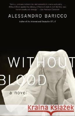 Without Blood Alessandro Baricco Ann Goldstein 9781400034789 Vintage Books USA