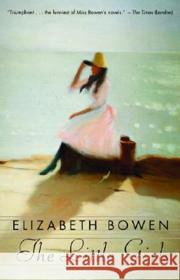 The Little Girls Elizabeth Bowen 9781400034796 Anchor Books