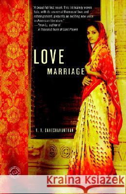 Love Marriage V. V. Ganeshananthan 9781400066698 Random House Trade
