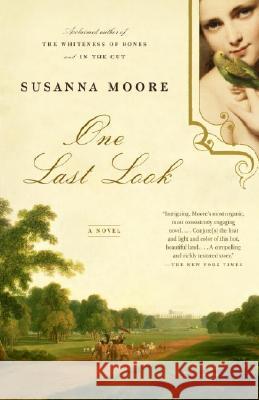 One Last Look Susanna Moore 9781400075416