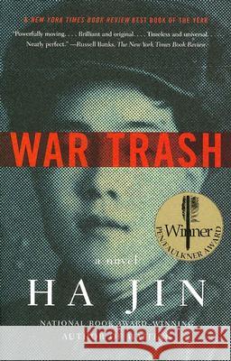 War Trash Ha Jin 9781400075799 Vintage Books USA