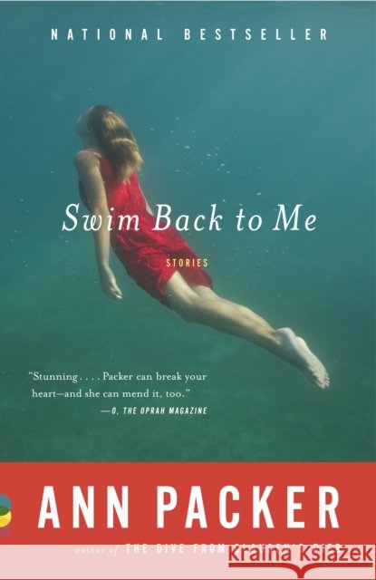 Swim Back to Me Packer, Ann 9781400079735 Vintage Books