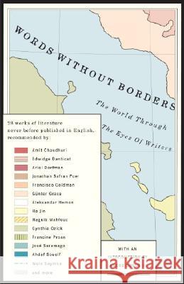 Words Without Borders: The World Through the Eyes of Writers: An Anthology Samantha Schnee Alane Salierno Mason Dedi Felman 9781400079759