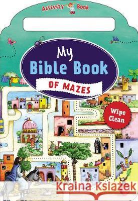My Bible Book of Mazes Thomas Nelson 9781400212613 Thomas Nelson