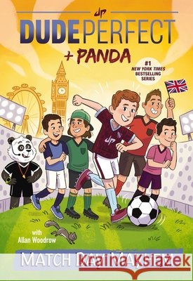 Match Day Mayhem Dude Perfect 9781400217120 Tommy Nelson