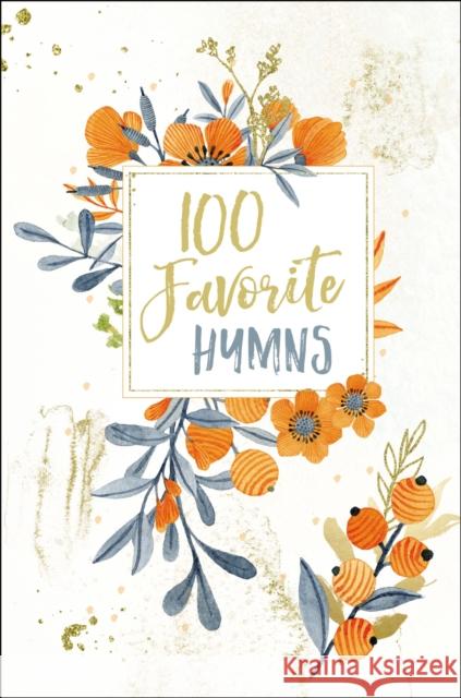 100 Favorite Hymns Thomas Nelson 9781400218998 Thomas Nelson