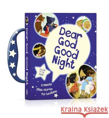 Dear God, Good Night: 2-Minute Bible Stories for Bedtime Thomas Nelson 9781400219728 Thomas Nelson