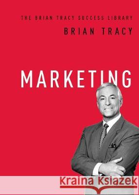 Marketing Brian Tracy 9781400222186 Amacom