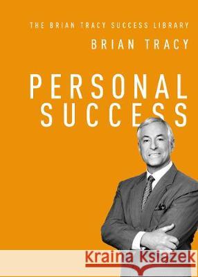 Personal Success Brian Tracy 9781400222261 Amacom