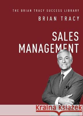 Sales Management Brian Tracy 9781400222278 Amacom