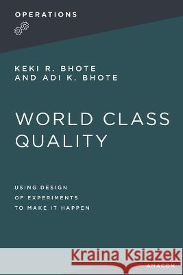 World Class Quality Thomas Nelson 9781400232666 Amacom