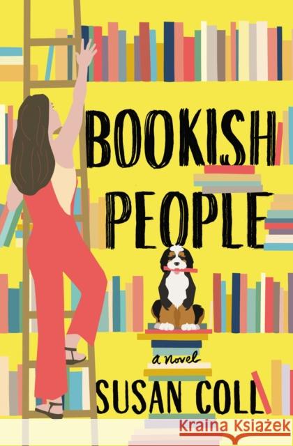 Bookish People Susan J. Coll 9781400234097 Harper Muse