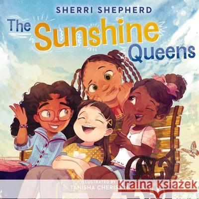 The Sunshine Queens Sherri Shepherd Tanisha Cherislin 9781400252732