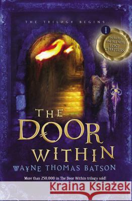 The Door Within: The Door Within Trilogy - Book One Wayne Thomas Batson 9781400322640