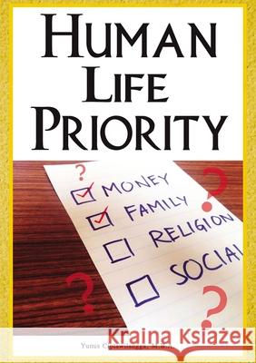 Human Life Priority Yunus Ciptawilangga 9781400330522