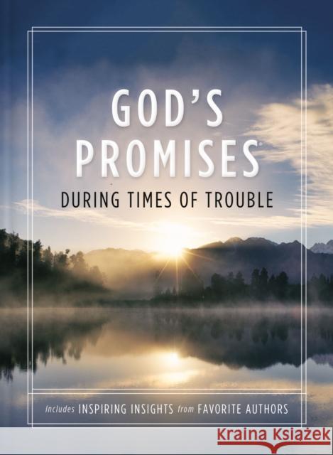 God's Promises During Times of Trouble Jack Countryman 9781400334261 Thomas Nelson Publishers