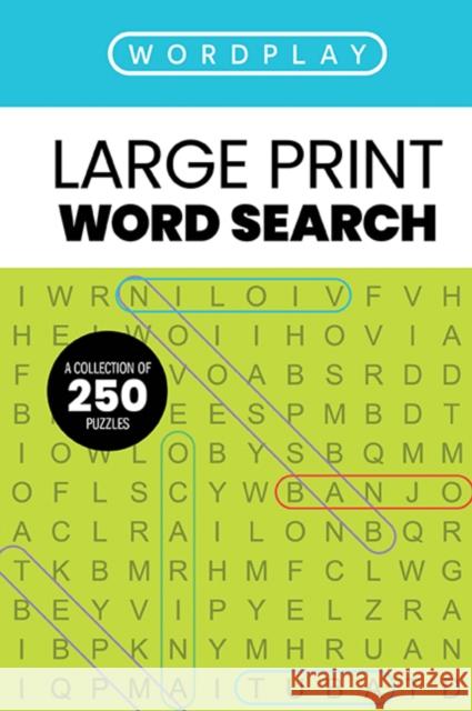 WordPlay: A Collection of 250 Word Search Puzzles Mill press Cider 9781400340781 HarperCollins Focus