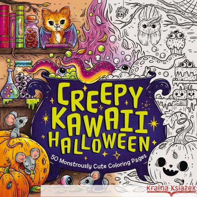 Creepy Kawaii Halloween: 50 Monstrously Cute Coloring Pages Editors of Cider Mill Press 9781400350636 Cider Mill Press