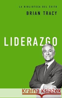Liderazgo Brian Tracy 9781400353231 Harperenfoque