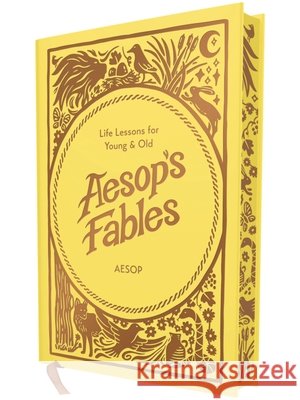 Aesop's Fables: Life Lessons for Young and Old Aesop 9781400355709 Harper Muse