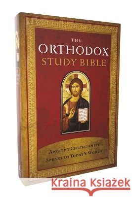 The Orthodox Study Bible, Softcover Thomas Nelson Publishers 9781400357505 Thomas Nelson Publishers