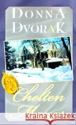 Chelten Manor Donna Dvorak 9781401004378