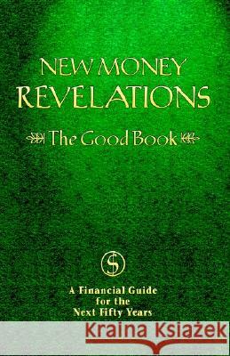 New Money Revelations R. Earl Whitley 9781401044183