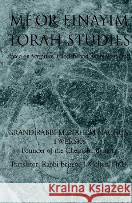 Meor Einayim Cohen, Eugene 9781401068011 XLIBRIS CORPORATION
