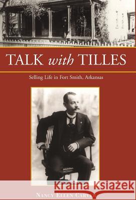 Talk with Tilles Nancy Ellen Carver 9781401072001